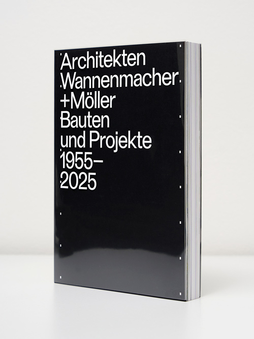 Architekten Wannenmacher + Möller - Bauten und Projekte 1955 - 2025